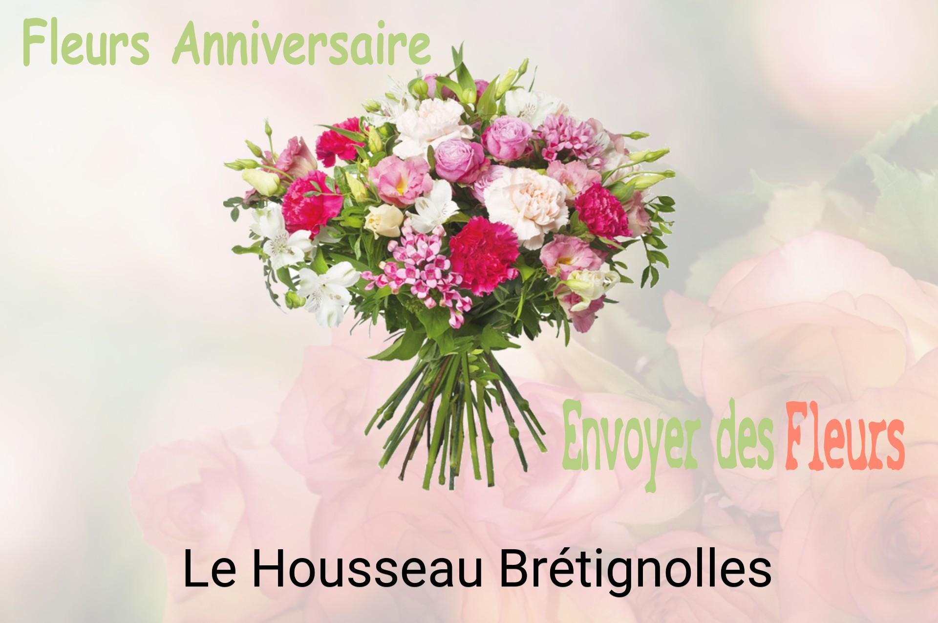 Bouquet de fleurs d’anniversaire livré à Le Housseau-Brétignolles