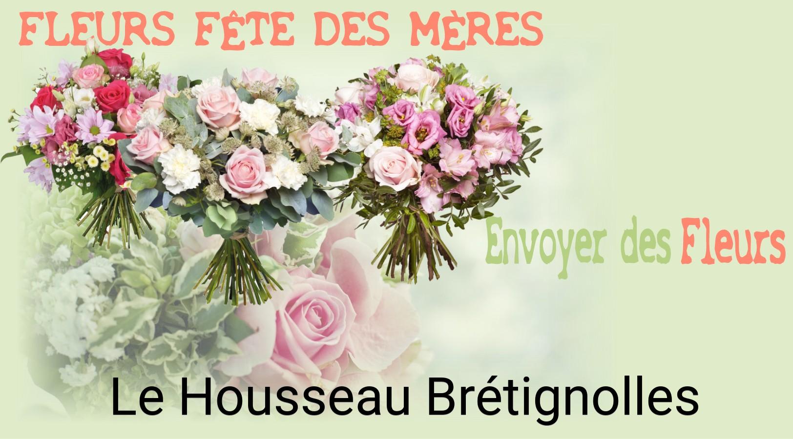 Bouquet de Fête des Mères livré à Le Housseau-Brétignolles